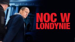 Noc w Londynie