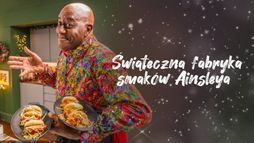 Świąteczna fabryka smaków Ainsleya