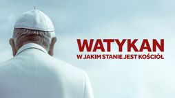 Watykan. W jakim stanie jest Kościół?