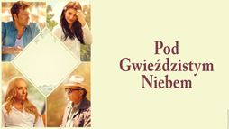 Pod gwieździstym niebem