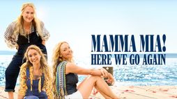 Mamma Mia! Here We Go Again
