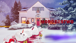 Morderstwo przy świątecznym stole