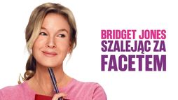 Bridget Jones: Szalejąc za facetem