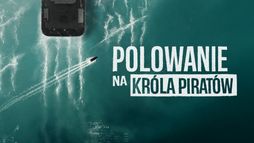 Polowanie na króla piratów