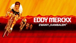 Eddy Merckx, zwany „Kanibalem”