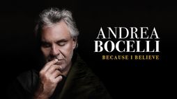 Andrea Bocelli: Because I Believe