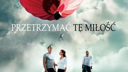 Przetrzymać tę miłość