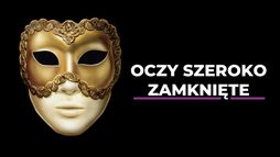 Oczy szeroko zamknięte