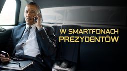 W smartfonach prezydentów