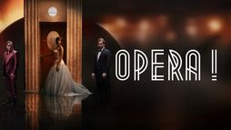 Opera!