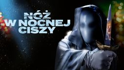 Nóż w nocnej ciszy