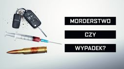 Morderstwo czy wypadek?