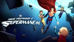 Moje przygody z Supermanem