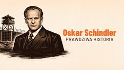 Oskar Schindler. Prawdziwa historia