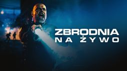 Zbrodnia na żywo