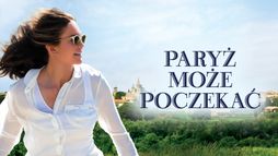 Paryż może poczekać