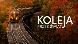 Koleją przez świat