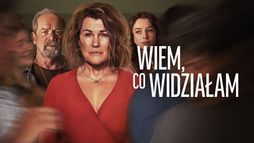 Wiem, co widziałam