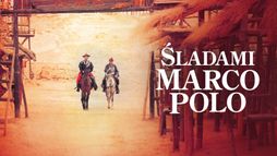 Śladami Marco Polo