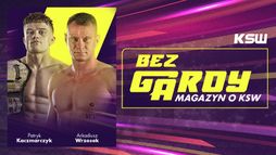 Bez gardy. Magazyn KSW