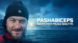 PASHABICEPS: ROWEREM PRZEZ BAŁTYK