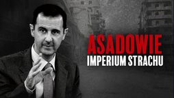 Asadowie: imperium strachu