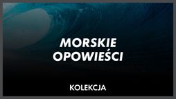 Morskie opowieści