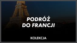 Podróż do Francji