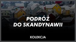 Podróż do Skandynawii
