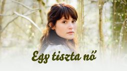 Egy tiszta nő