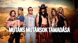 Mutáns mutánsok támadása