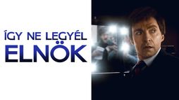 Így ne legyél elnök