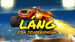 Láng és a szuperverdák
