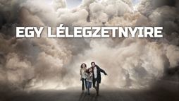 Egy lélegzetnyire