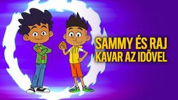 Sammy és Raj kavar az idővel
