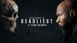 History's Deadliest With Ving Rhames