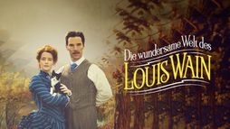 Die wundersame Welt des Louis Wain