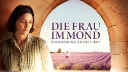 Die Frau im Mond - Erinnerung an die Liebe