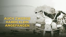 Auch Zwerge haben klein angefangen