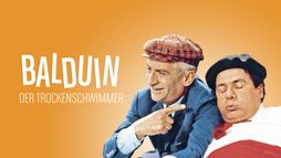 Balduin, der Trockenschwimmer