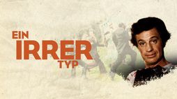 Ein irrer Typ
