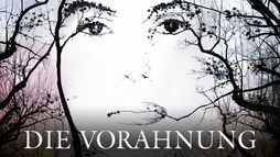 Die Vorahnung