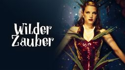 Wilder Zauber