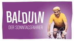 Balduin, der Sonntagsfahrer