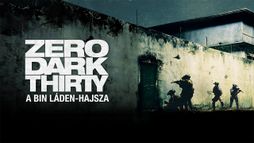 Zero Dark Thirty - A Bin Láden-Hajsza