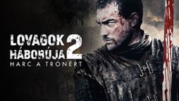 Lovagok háborúja 2. - Harc a trónért