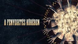 A fenyegetés körében