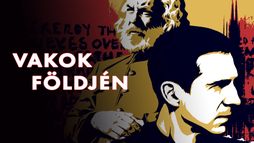 Vakok földjén