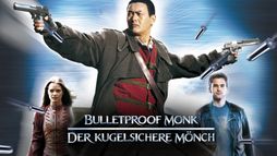 Bulletproof Monk - Der kugelsichere Mönch