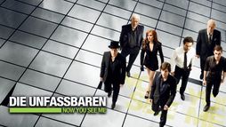 Now you see me - Die Unfassbaren